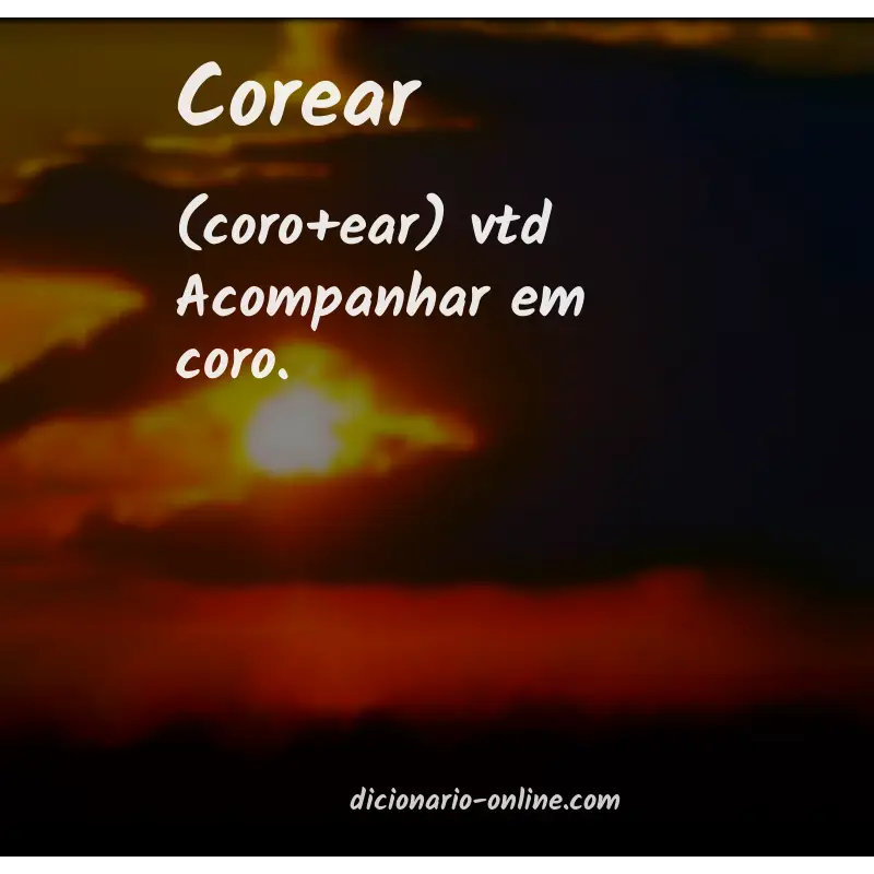 Significado de corear