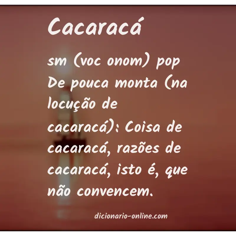 Significado de cacaracá