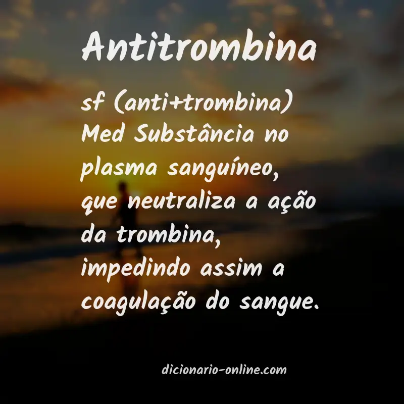 Significado de antitrombina