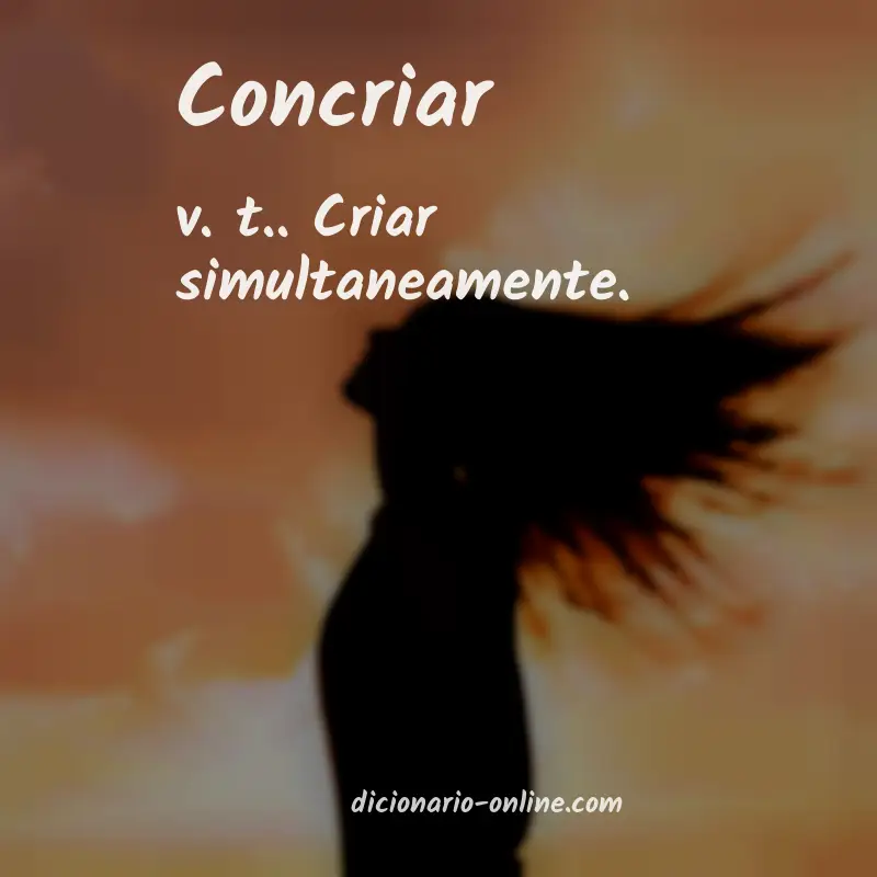 Significado de concriar
