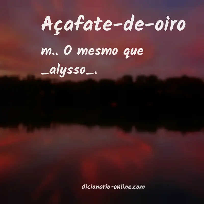 Significado de açafate-de-oiro