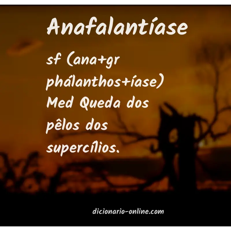 Significado de anafalantíase