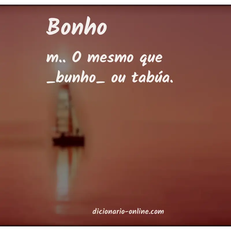 Significado de bonho
