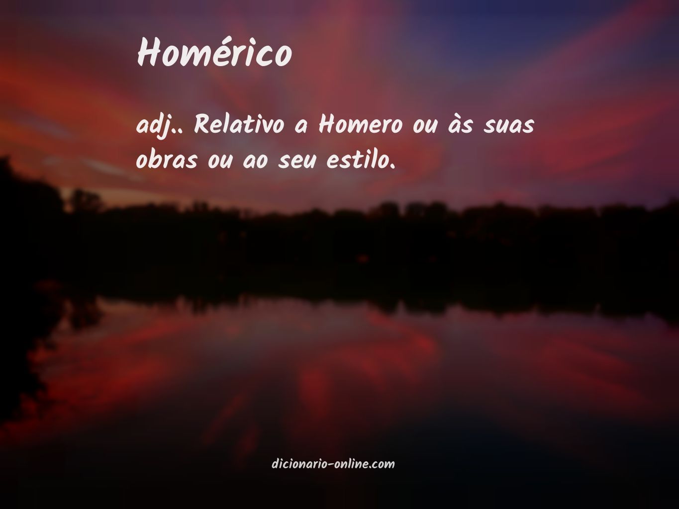 Significado de homérico