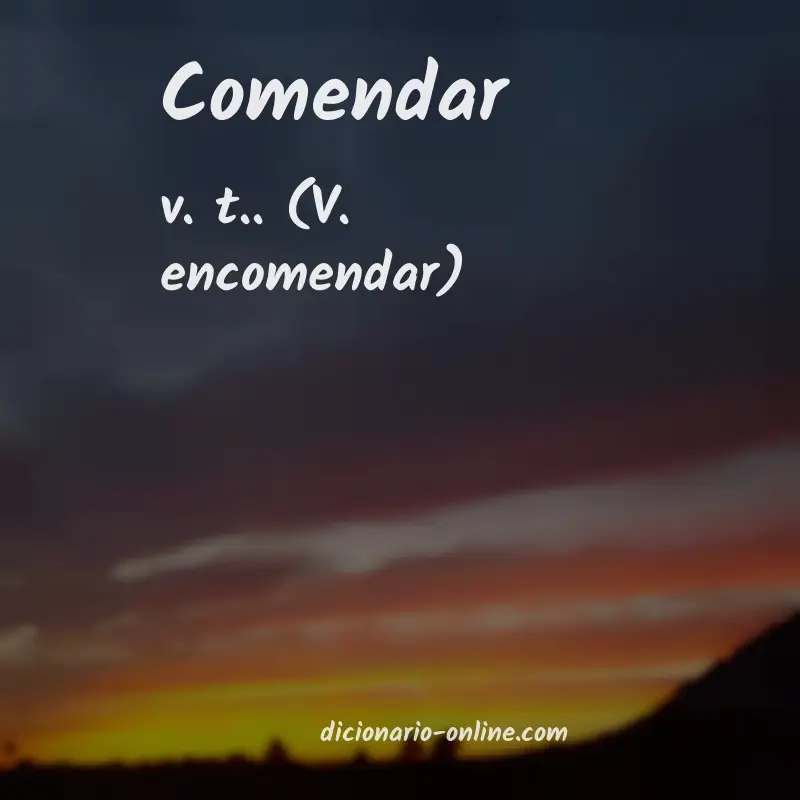 Significado de comendar