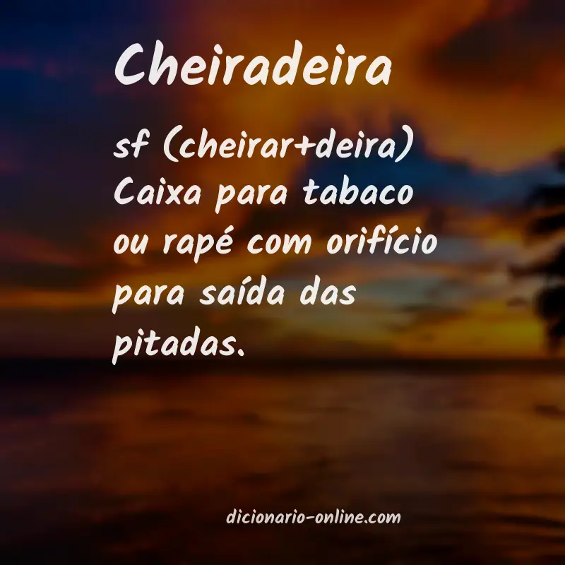 Significado de cheiradeira