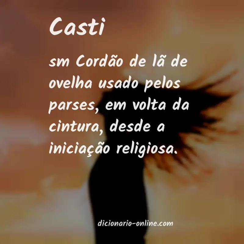 Significado de casti