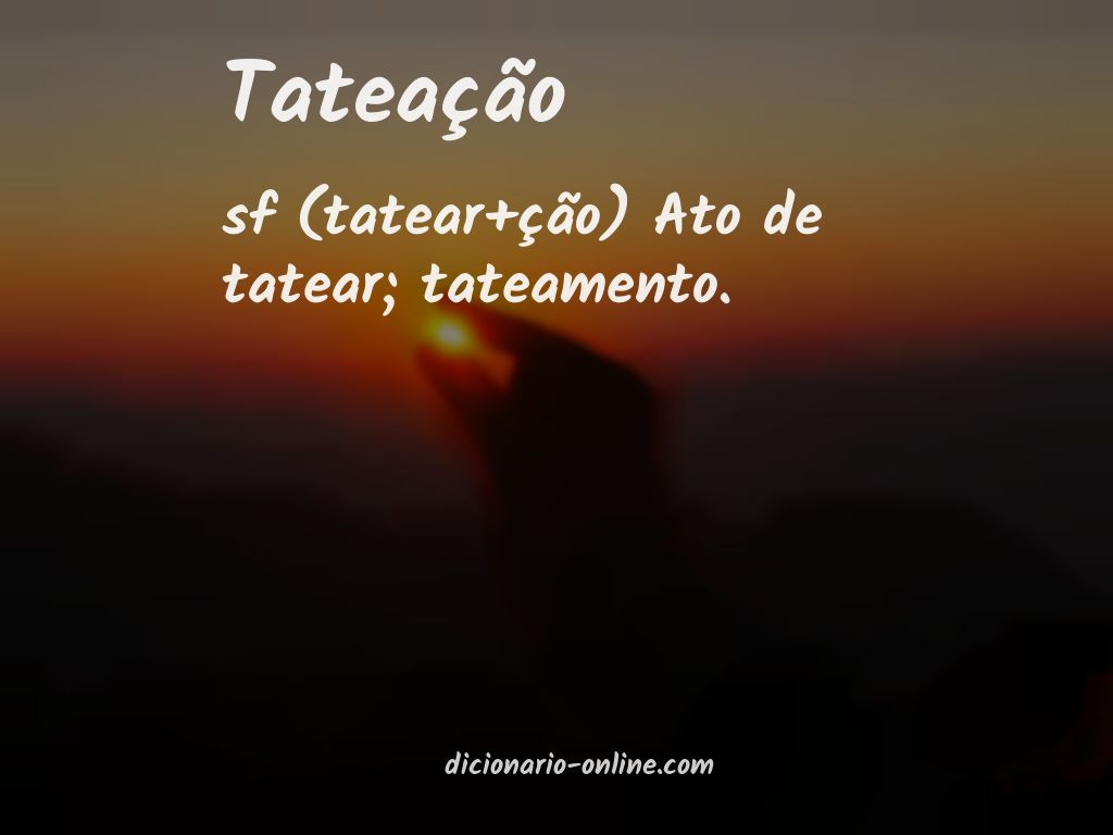 Significado de tateação