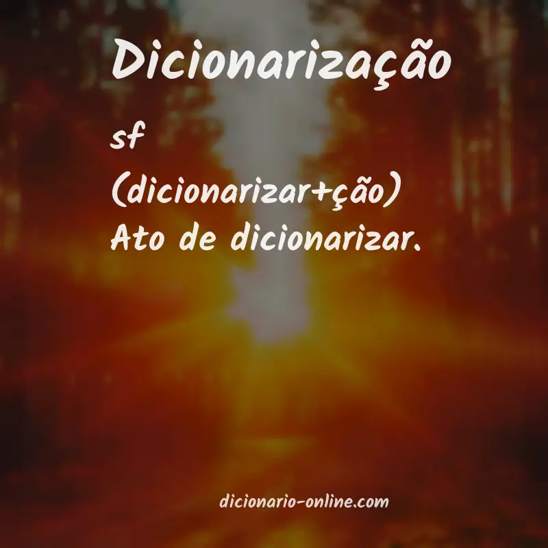 Significado de dicionarização
