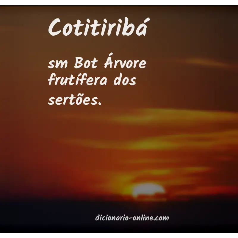 Significado de cotitiribá