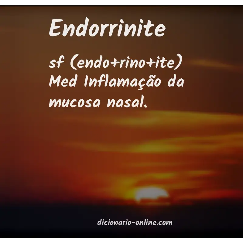 Significado de endorrinite