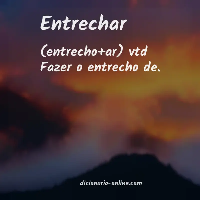 Significado de entrechar