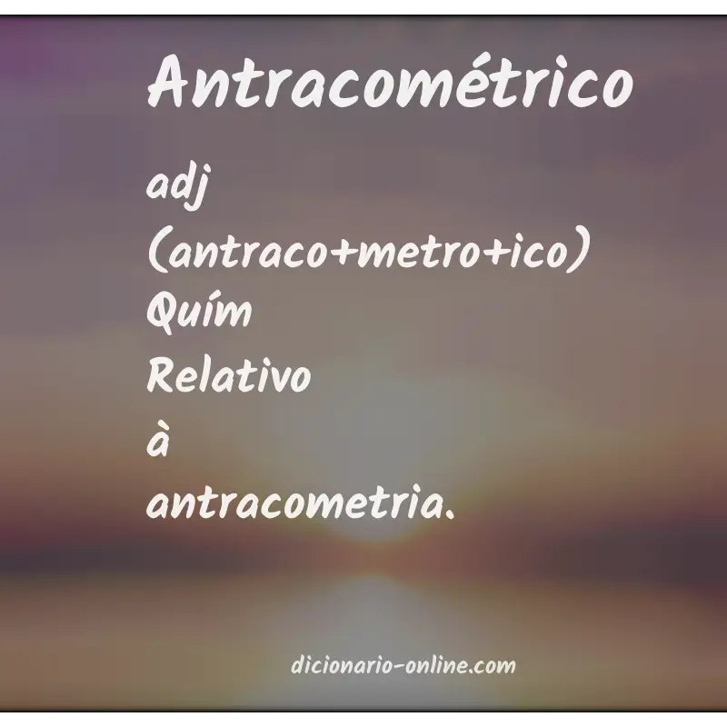 Significado de antracométrico