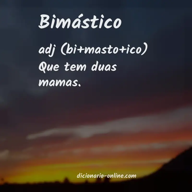 Significado de bimástico