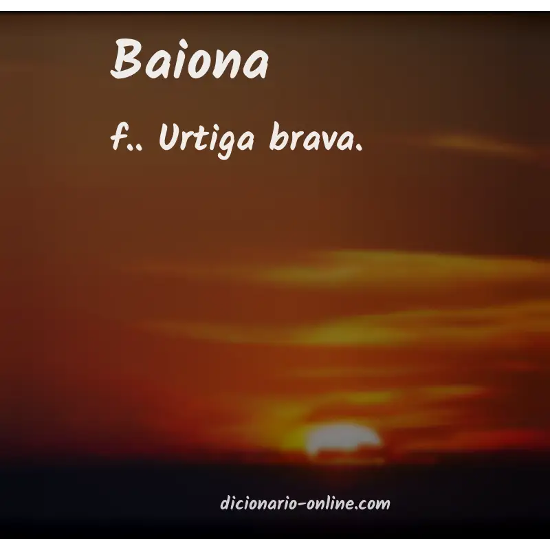 Significado de baiona