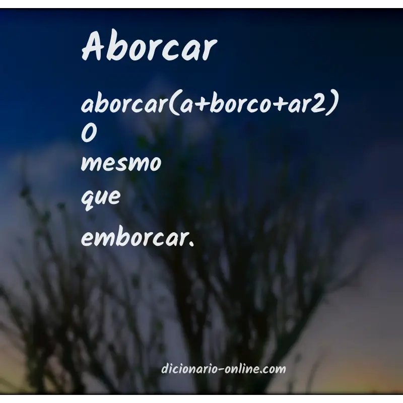 Significado de aborcar