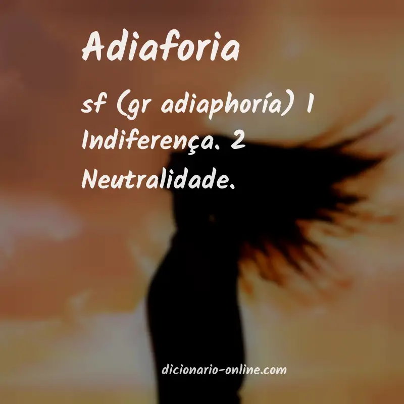 Significado de adiaforia