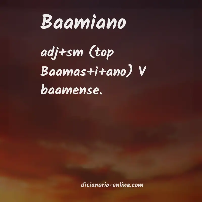 Significado de baamiano