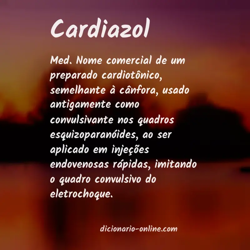 Significado de cardiazol