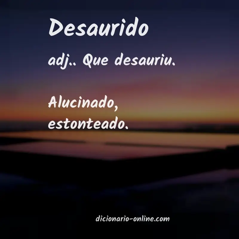 Significado de desaurido