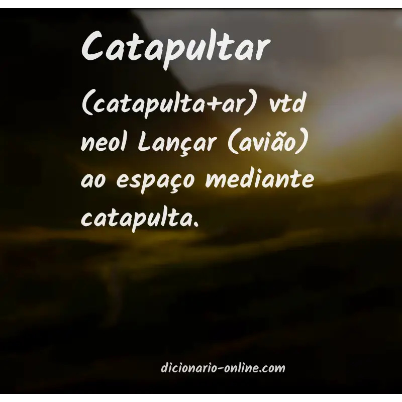 Significado de catapultar
