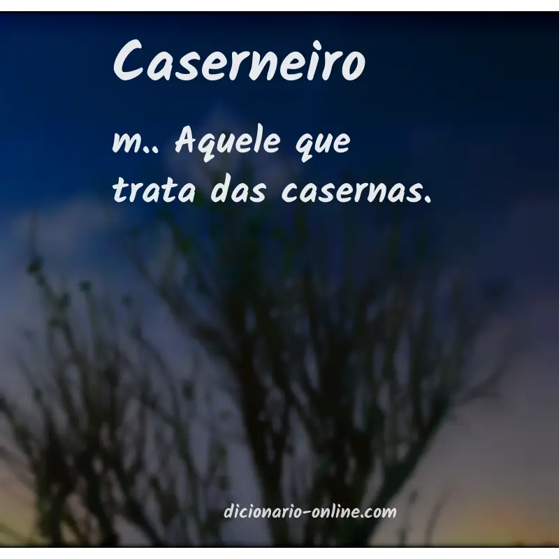 Significado de caserneiro