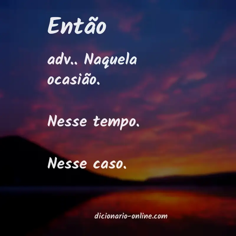 Significado de então