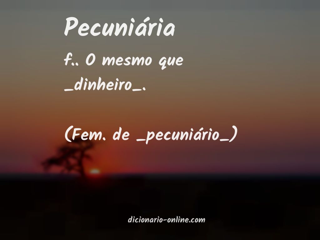 Significado de pecuniária