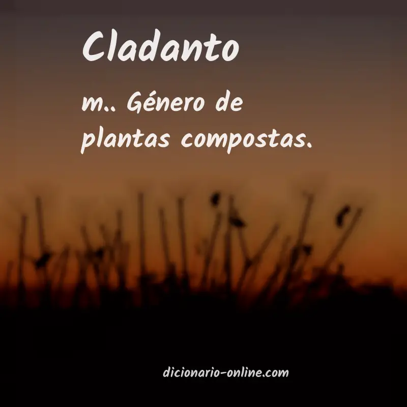 Significado de cladanto