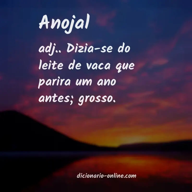 Significado de anojal