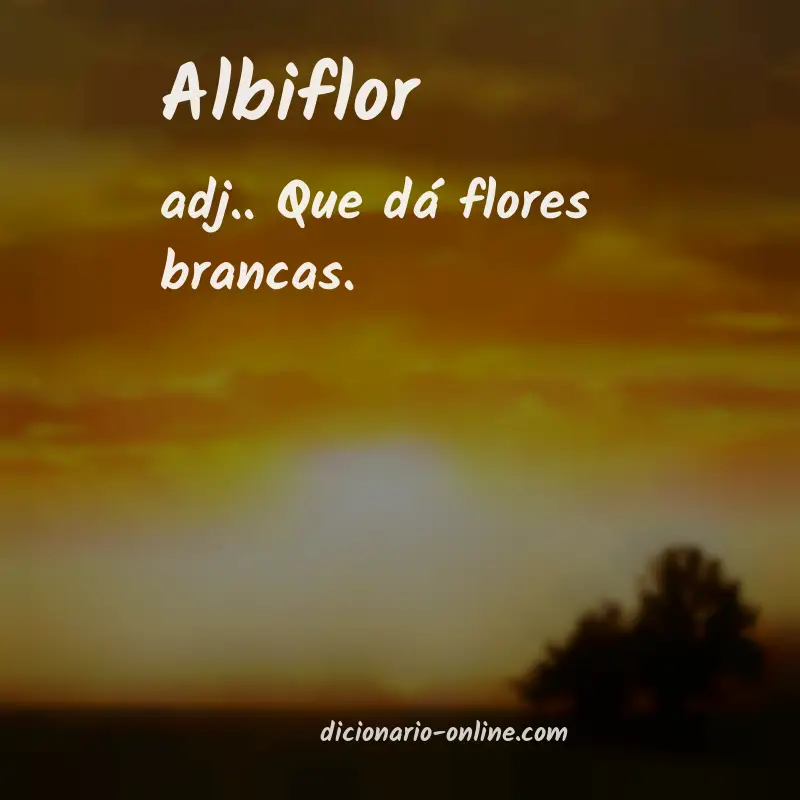 Significado de albiflor