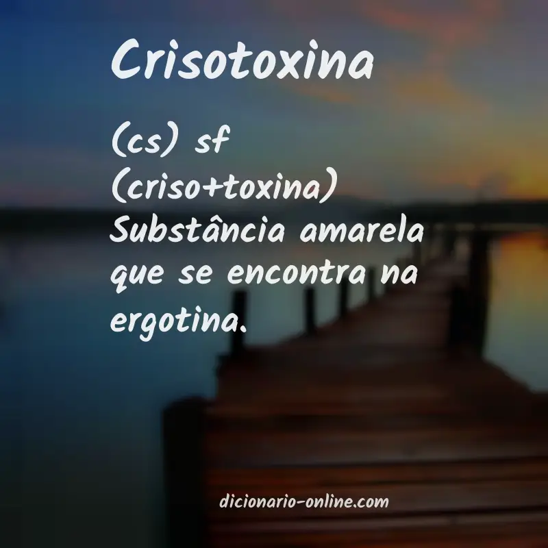 Significado de crisotoxina