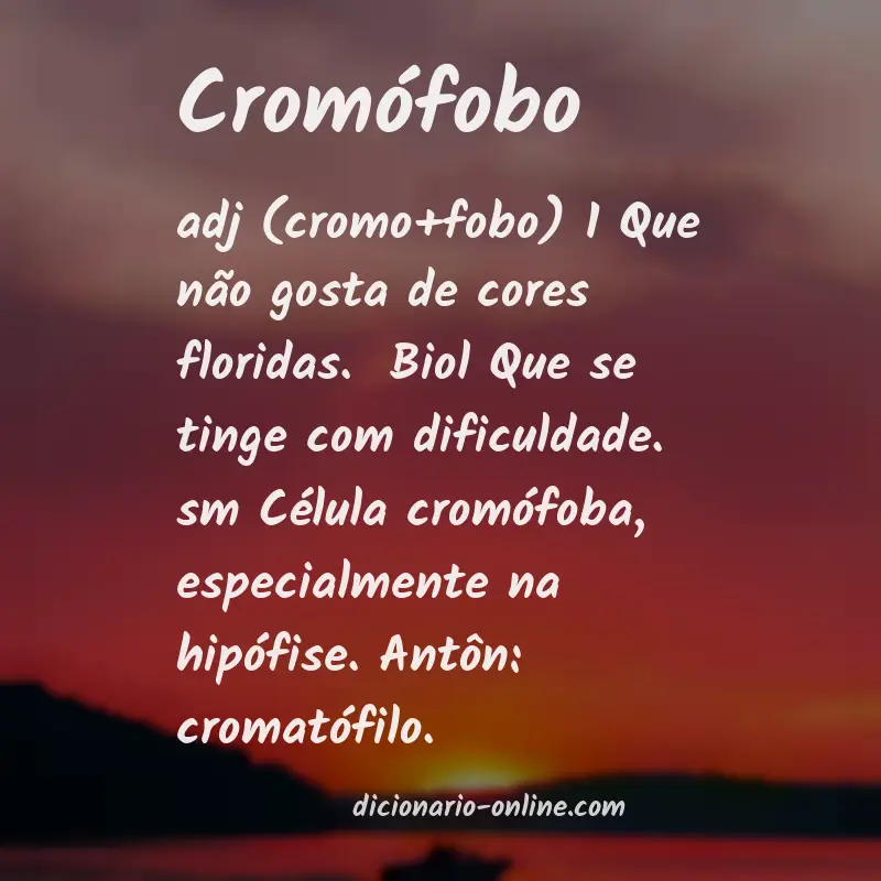 Significado de cromófobo
