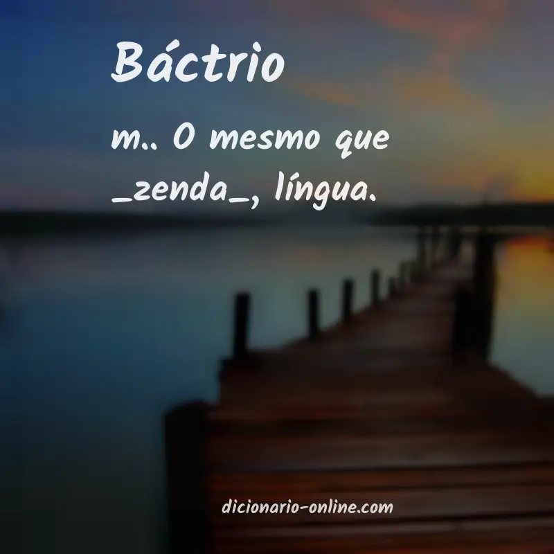 Significado de báctrio
