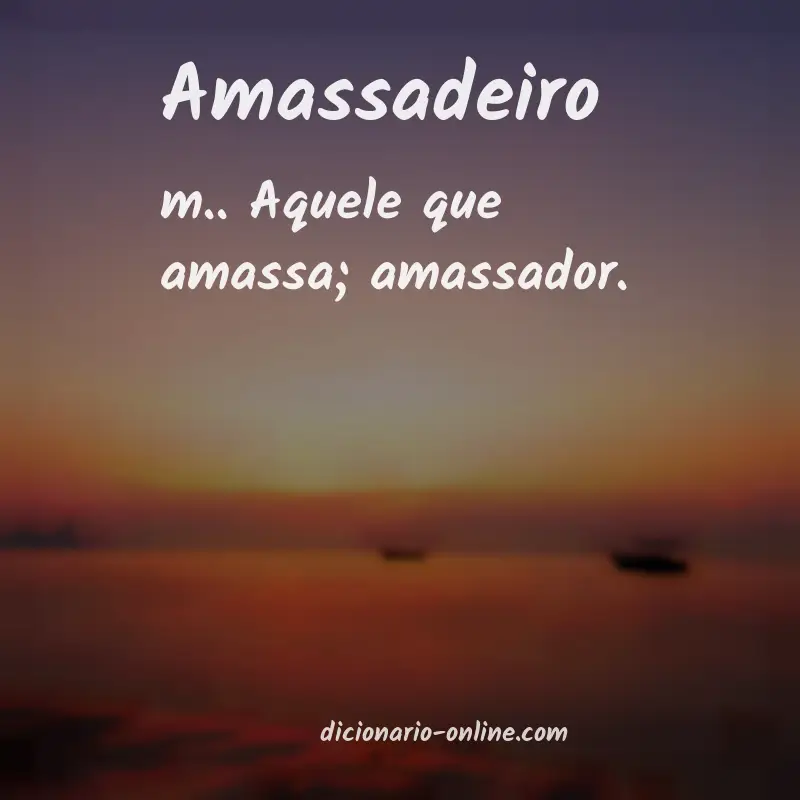Significado de amassadeiro