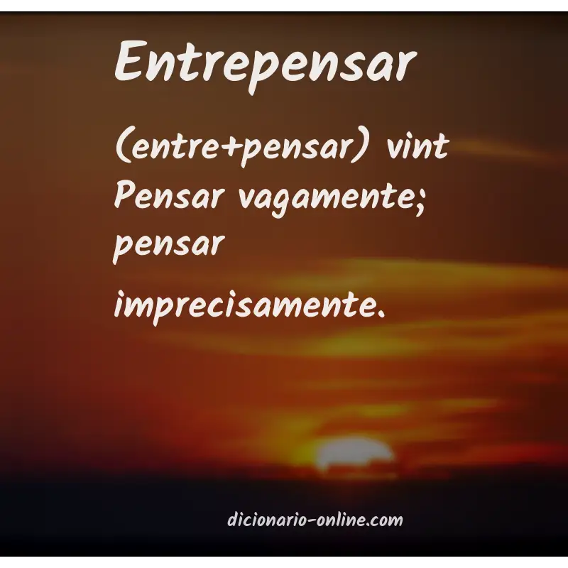 Significado de entrepensar