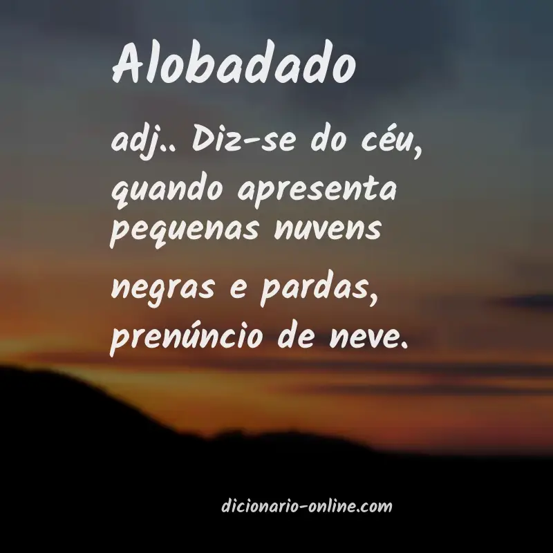 Significado de alobadado