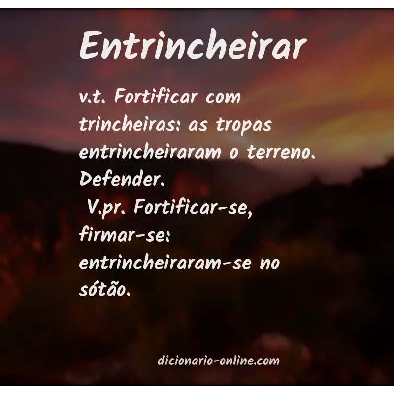 Significado de entrincheirar