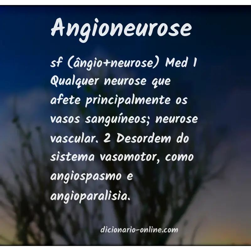 Significado de angioneurose