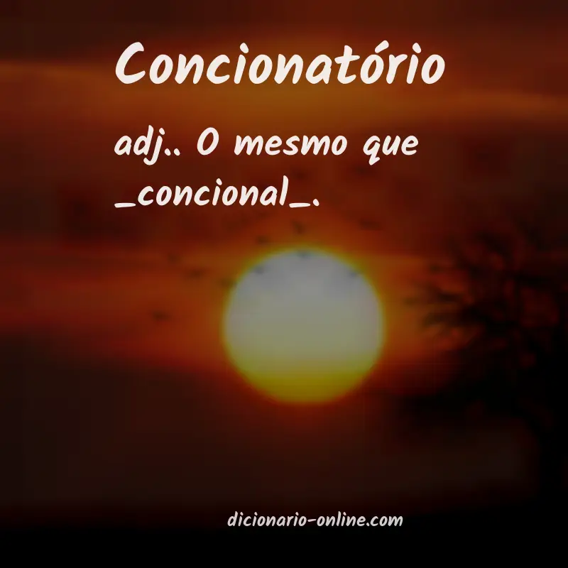 Significado de concionatório