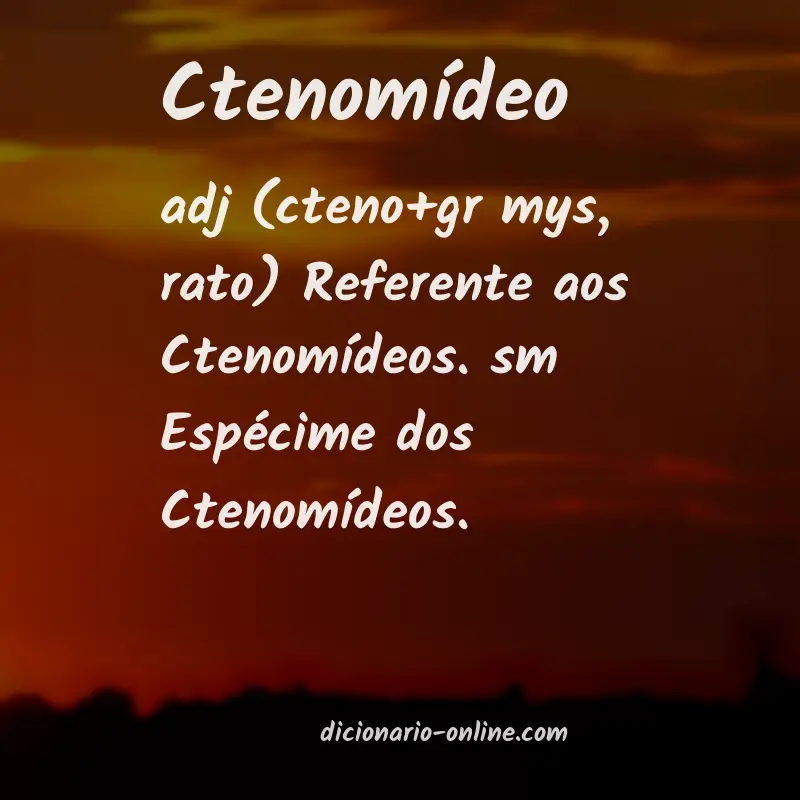 Significado de ctenomídeo