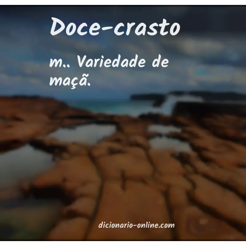 Significado de doce-crasto