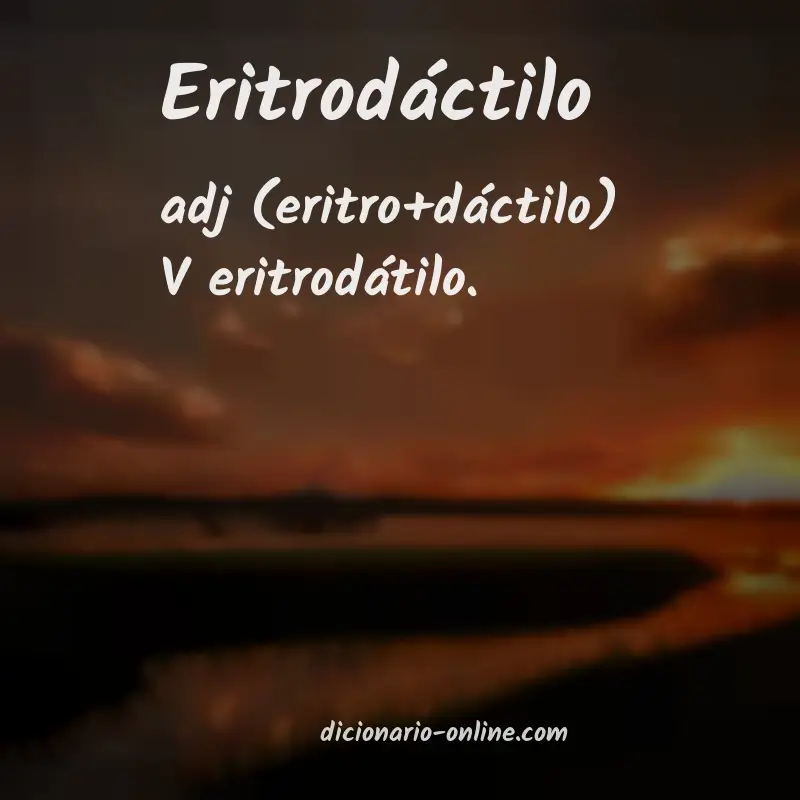 Significado de eritrodáctilo