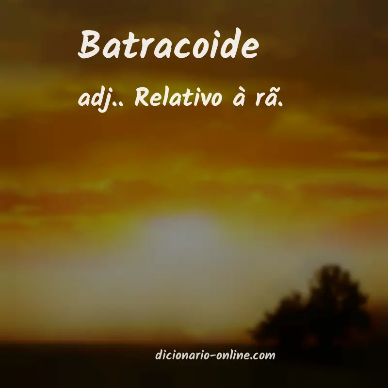 Significado de batracoide