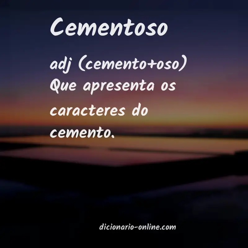 Significado de cementoso
