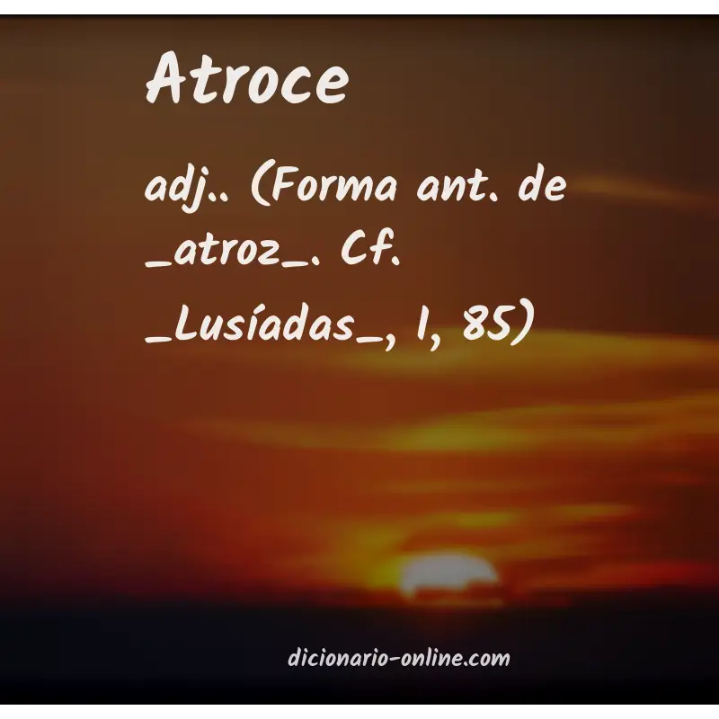 Significado de atroce