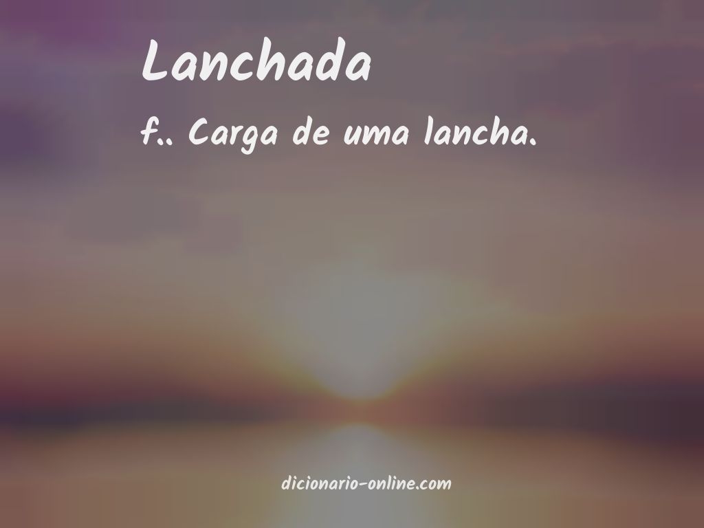 Significado de lanchada