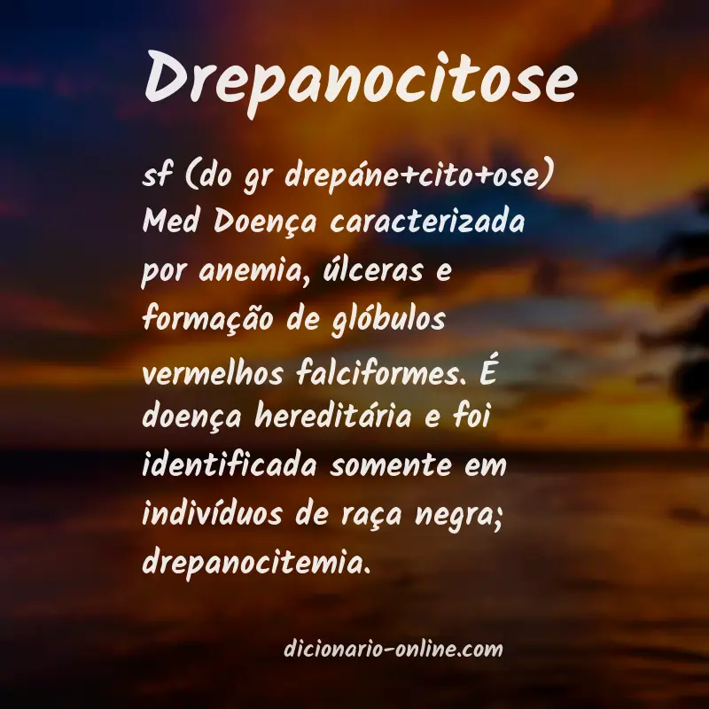 Significado de drepanocitose