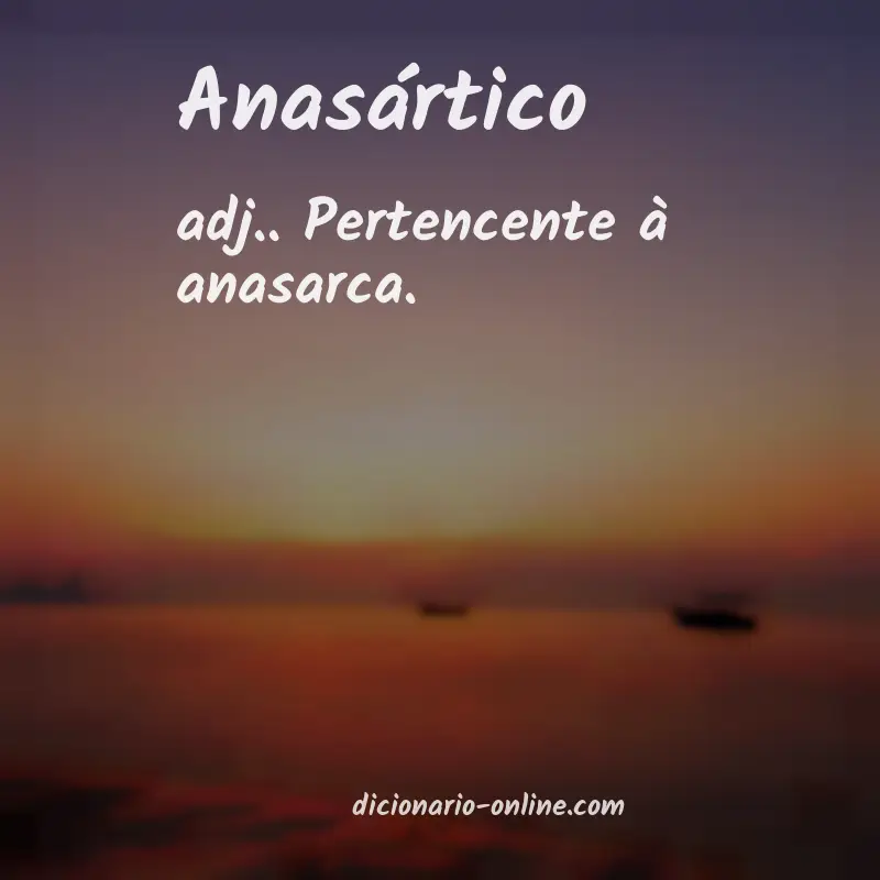 Significado de anasártico
