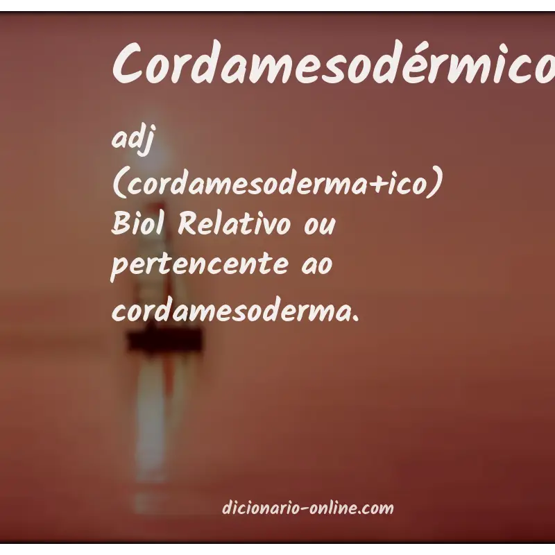 Significado de cordamesodérmico